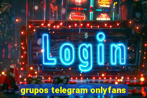 grupos telegram onlyfans